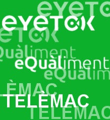 Eyetok, eQualiment, Telèmac