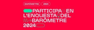 1 de Juliol | Presentació del Baròmetre