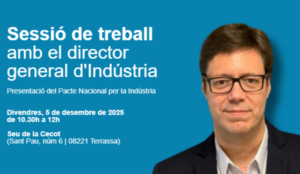 Sessió de treball amb el director general d'Indústria